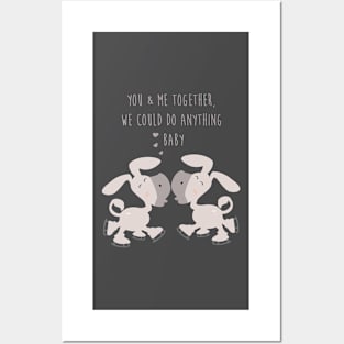 Donkey Couple Together - You and me together we could do anything baby - Happy Valentines Day Posters and Art